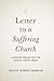 Letter to a Suffering Church: A Bishop Speaks on the Sexual Abuse Crisis