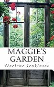Maggie's Garden
