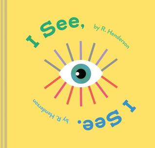 I See, I See (Hardcover)