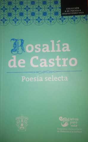 Rosalía de Castro Poesía Selecta
