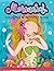 Mermaid Coloring and Activi...