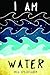 I Am Water (West 44 Ya Verse Identifiers)