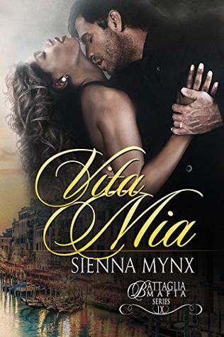 Vita Mia (Battaglia Mafia Series, #10)
