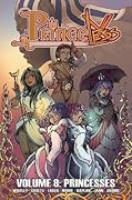 Princeless, Vol. 8: Princesses