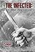 In The Trenches (The Infected, #7)