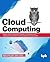 Cloud Computing: Master the Concepts, Architecture and Applications with Real-world examples and Case studies