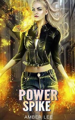 Power Spike (Kindle Edition)