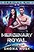 Mercenary Royal (Obsidian R...