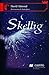 Skellig by David Almond Skellig by David Almond