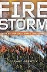Firestorm: How Wi...