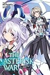 The Asterisk War,...