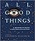 All Good Things by Stephen Ellcock