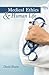 Medical Ethics and Human Life