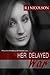 Her Delayed War