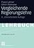 Vergleichende Regierungslehre (Grundwissen Politik, 4) by Franz Lehner