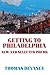 Getting to Philadelphia by Thomas Devaney