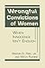 Wrongful Convictions of Women: When Innocence Isn't Enough