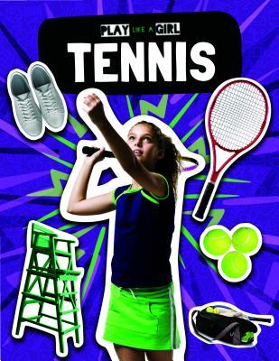 Tennis (Play Like a Girl)