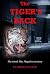 The Tiger's Back by Patrick C.  Walsh