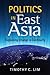 Politics in East Asia: Expl...