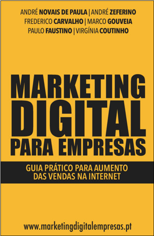 Marketing Digital para Empresas – Guia Prático para Aumento das Vendas na Internet