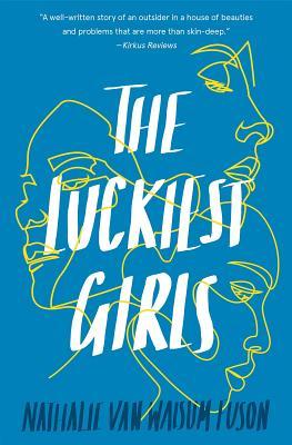 The Luckiest Girls (Kindle Edition)