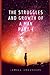 The Struggles and Growth of a Man Part 4 (Struggles and Growth Series)