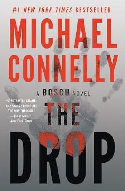 The Drop (Harry Bosch, #15; Harry Bosch Universe, #24)
