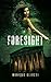 Foresight