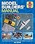 Model Builders' Manual: A p...
