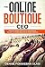 The Online Boutique CEO: Ho...