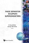 Phase Separation in Cuprate... (The Science and Culture-Physics) Phase Separation in Cuprate... (The Science and Culture-Physics)