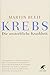Krebs by Martin Bleif
