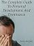 The Complete Guide To Personal Development And Dominance by David Roche