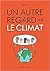 Un autre regard sur le climat