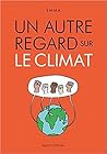 Un autre regard s...