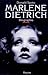 Marlene Dietrich. Biographie by Donald Spoto