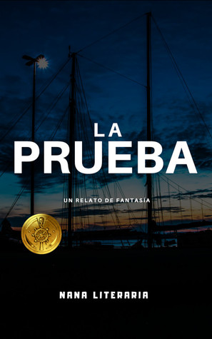 La prueba