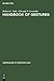 Handbook of Gestures: Colombia and the United States (Approaches to Semiotics [AS], 31)