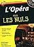 L'opéra poche pour les nuls by Claire Delamarche