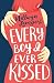 Every Boy I Ever Kissed