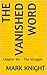 The Vanished Word: Chapter ...