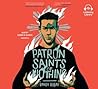 Patron Saints of Nothing