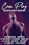 Come Play: An Ero...