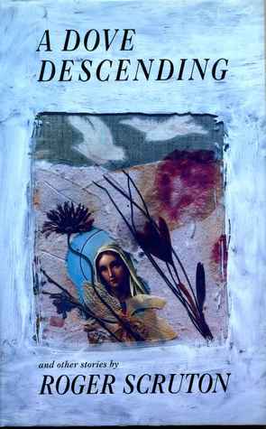 A Dove Descending: And Other Stories (Hardcover)