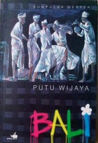 Bali: Kumpulan Cerpen