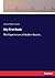 My First Book: The Experiences of Walter Besant...