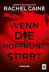 Wenn die Hoffnung...