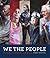 We the People: Portraits of...
