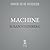 Machine